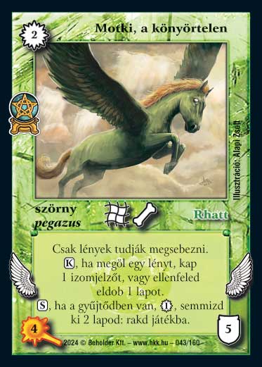 Motki, a könyörtelen