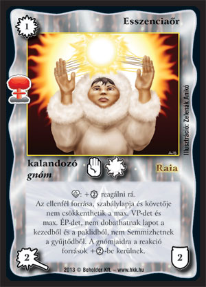 Esszenciaőr (új)
Kiadás: Világégés (2013)
Gyakoriság: nem gyakori